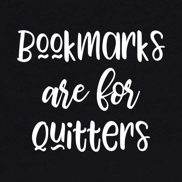 Bookmarks are for Quitters by kapotka